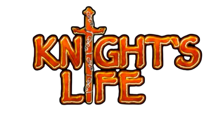 Knight's Life